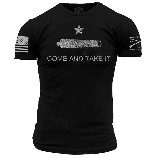 Grunt Style - Men's Come And Take It Shirt - Military & Gov't Discounts ...
