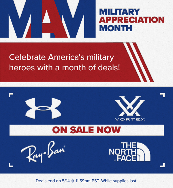 It's Military Appreciation Month!