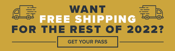 WANT FREE SHIPPING FOR THE REST OF 2022?